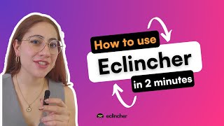 How to use Eclincher in 2 minutes. Fast Guide! screenshot 3