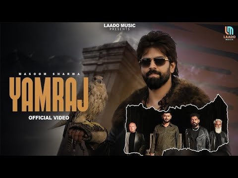 YAMRAJ OFFICIAL SONG | MASOOM SHARMA | LAADO MUSIC PRESENTS | LOVEKUSH CHAUDHARY| 