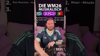 Die WM26 musikalisch