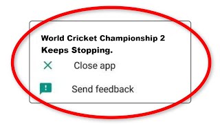 How To Fix World Cricket Championship 2 Apps Keeps Stopping Error Problem Solved in Android screenshot 4