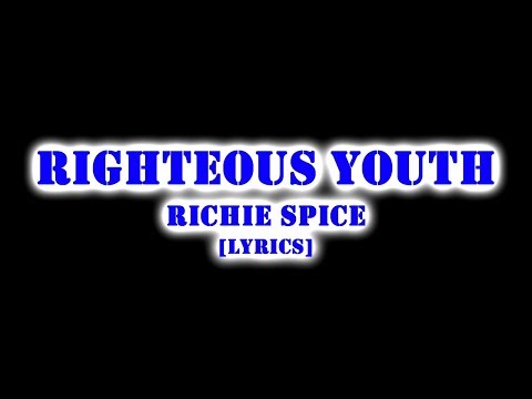 Richie Spice Lyrics