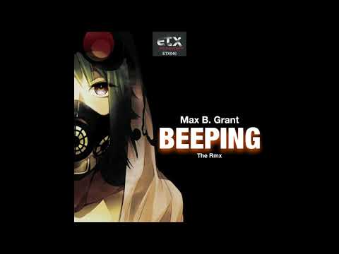 Video thumbnail for Max B. Grant ‎- Beeping (Remastered) [HQ]