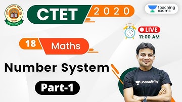 11:00 AM - CTET 2020 (Paper-1) | Maths by Sandeep Sir | Number System (Part-1)