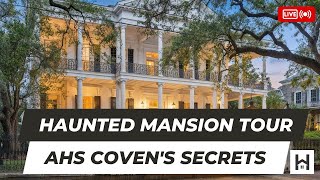 Inside the Haunted Buckner Mansion of American Horror Story: Coven