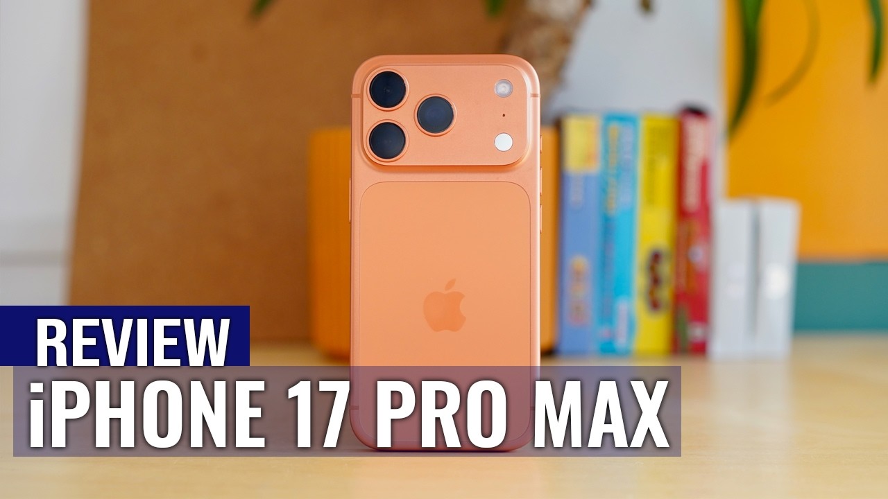iPhone 17 Pro Max Review: A Stunning Leap Forward - YouTube