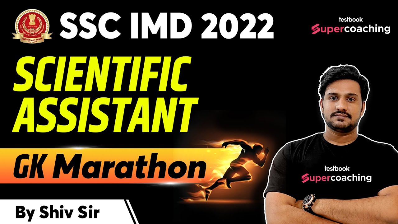 SSC IMD General Awareness Classes 2022 | Complete GK for SSC IMD Scientific Assistant 2022 |Shiv Sir