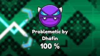 Problematic by Dhafin 100%