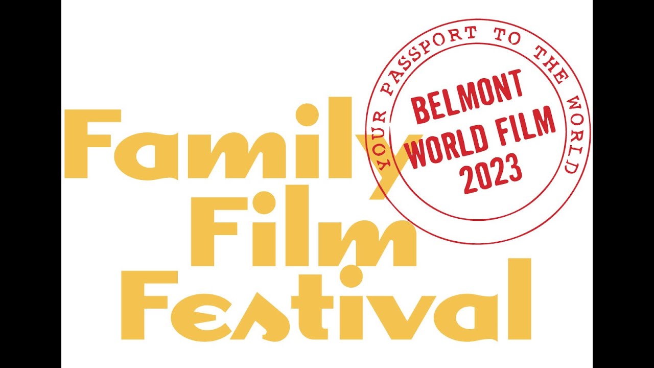 Belmont World Film 20th Family Festival Trailer (2023) YouTube