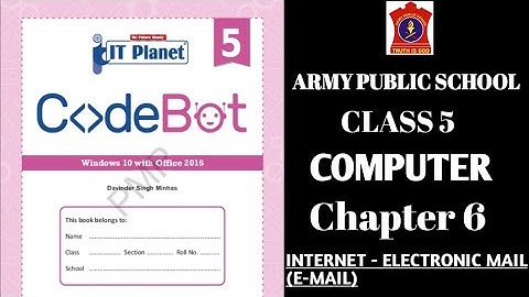 APS IT PLANET CLASS 5 COMPUTER | Chapter 6 | INTERNET - ELECTRONIC MAIL (E-MAIL) | @nksclasses
