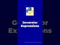 Generator Expressions #python #pythonprogramming #shorts