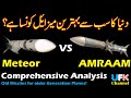 Meteor vs AMRAAM. Advantages and Disadvantages! Are they for 5th Generation Planes or Not?