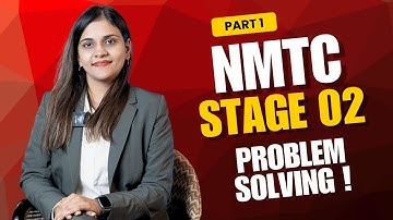NMTC Stage 02 Problem Solving Series | Solve 1 Problem at a Time | NMTC Preparation 2025