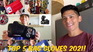 TOP 5 BEST BOXING BAG GLOVES OF 2021!