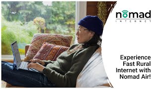 Take Off with Nomad Internet - Say Goodbye to Slow Rural Internet Speeds!