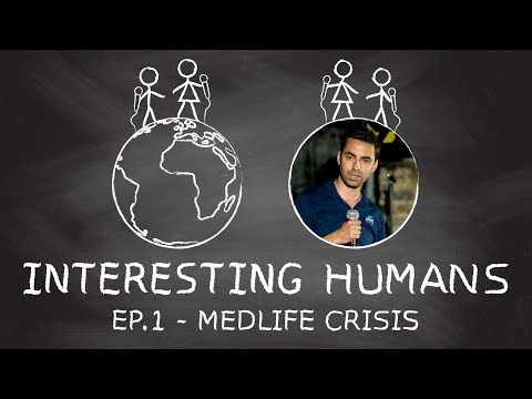 Interesting Humans Ep.1 - Medlife Crisis