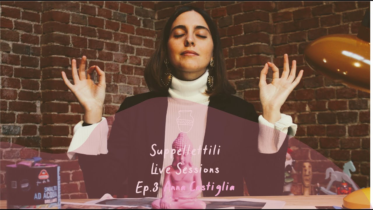 ep-3-anna-castiglia-le-chiese-sono-chiuse-suppellettili-live