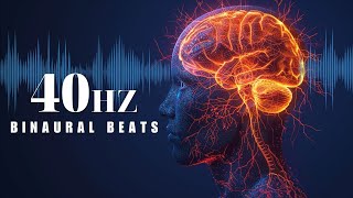 40Hz Binaural Beats, Unleash your brain's potential, Maximize memory, Enhance concentration