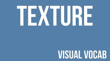 Texture defined - From Goodbye-Art Academy