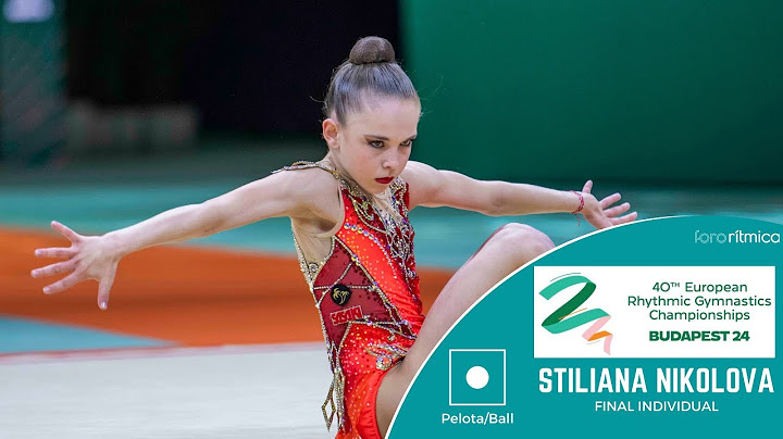 Stiliana Nikolova (BUL) - Pelota/Ball - FINAL INDIVIDUAL - Budapest EC 2024