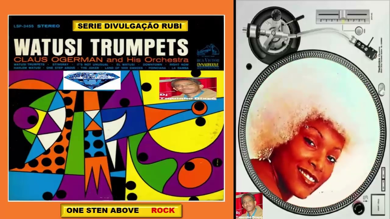 WATUSI / One Step Above / SAMBA ROCK INSTRUMENTAL / Dj'  Tiquinho Disco / SERIE DIVULGAÇÃO RUBI