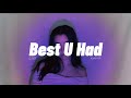 Gloria Kim - Best U Had (Official Lyric Video)