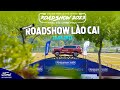 Highlight Roadshow 2023 - Thoả sức chinh phục tại Lào Cai ngày 20/05/2023 | Hà Thành Ford