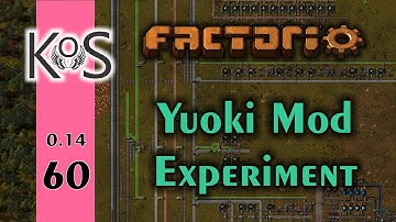 Factorio: Yuoki Mod Experiment Ep 60: Increasing Base Mats - Let