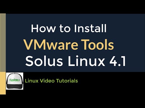 How to Install VMware Tools (Open VM Tools) in Solus Linux 4.1
