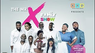 MR X Family Show | Trailer | EbonyLife TV