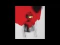 Rihanna - Needed Me (Audio)