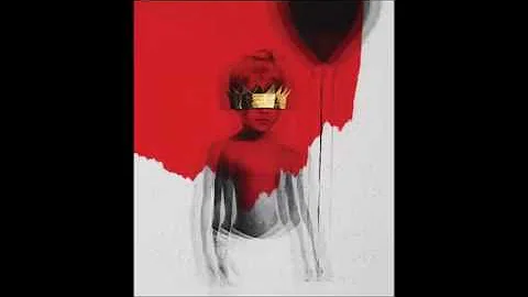 Rihanna - Needed Me (Audio)