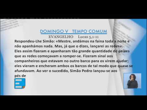 Ano C - 5.º domingo do tempo comum. Evangelho em língua gestual portuguesa.