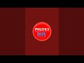 Politics boy is live