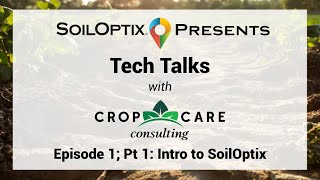 Ep 1 Pt 1: Soil Mapping with SoilOptix® - Field Collection, Accuracy & Real-World Setup