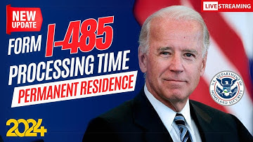 Form I-485: Adjustment of Status | Processing Time & Filing Fee Guide