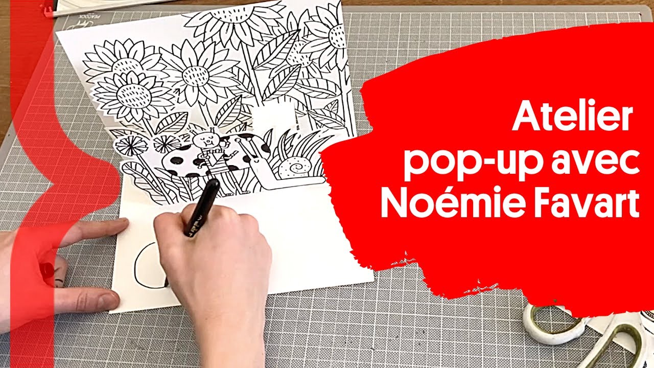 Carte pop-up « Marcel et Odilon » avec l’illustratrice Noémie Favart | DIY