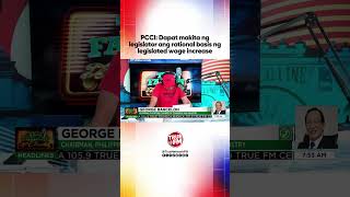 PCCI: Dapat makita ng legislator ang rational basis ng legislated wage increase