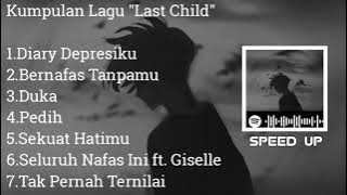 SAD SONG  LAST CHILD