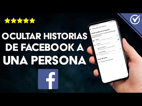 ¿Cómo ocultar mis HISTORIAS de FACEBOOK a una persona y evitar que las vea?