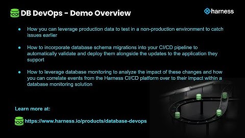 Database DevOps - Data management in your CI/CD pipeline with Harness, Portworx, and DBmarlin
