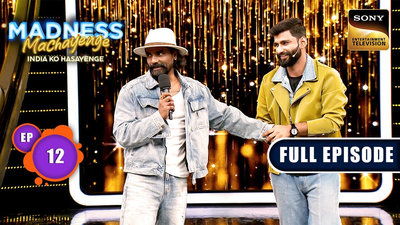 Fun Time With Remo DSouza  Madness Machayenge  Ep 12  Full Episode  21 Apr 2024