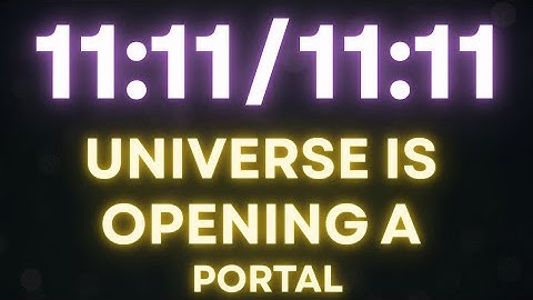 🌈✨1111 Het Universum opent een portaal speciaal voor jou | Engelboodschap | Goddelijke timing en ...