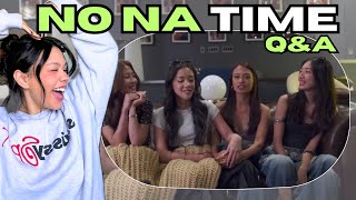 no na time - q&amp;a | REACTION