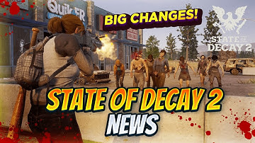 State Of Decay 2 News | What New Changes Are Happening In Beta?! (Plague Territories, New Outpost)