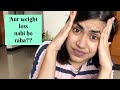 Weight loss is STUCK ? Cant lose weight ? STOP these mistakes now | Break weight loss plateau