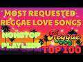 BEST MOST NONSTOP RELAXING SLOW ROCK REGGAE REMIX 💕 BEST ROMANTIC REGGAE LOVE SONGS 2026