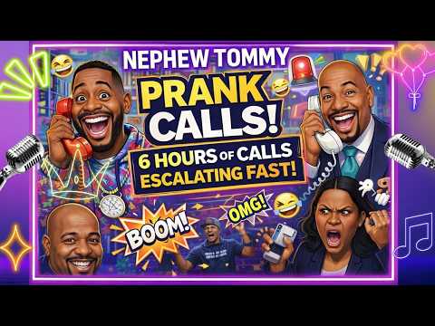 Nephew Tommy Prank Calls – 6 Hours of the Funniest February 2026 Calls That Escalated Fast