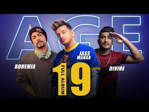 age-19-(full-album)-jass-manak-|-bohemia-|-new-punjabi-songs-2020