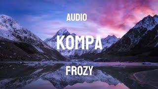 Frozy - Kompa (audio) Resimi