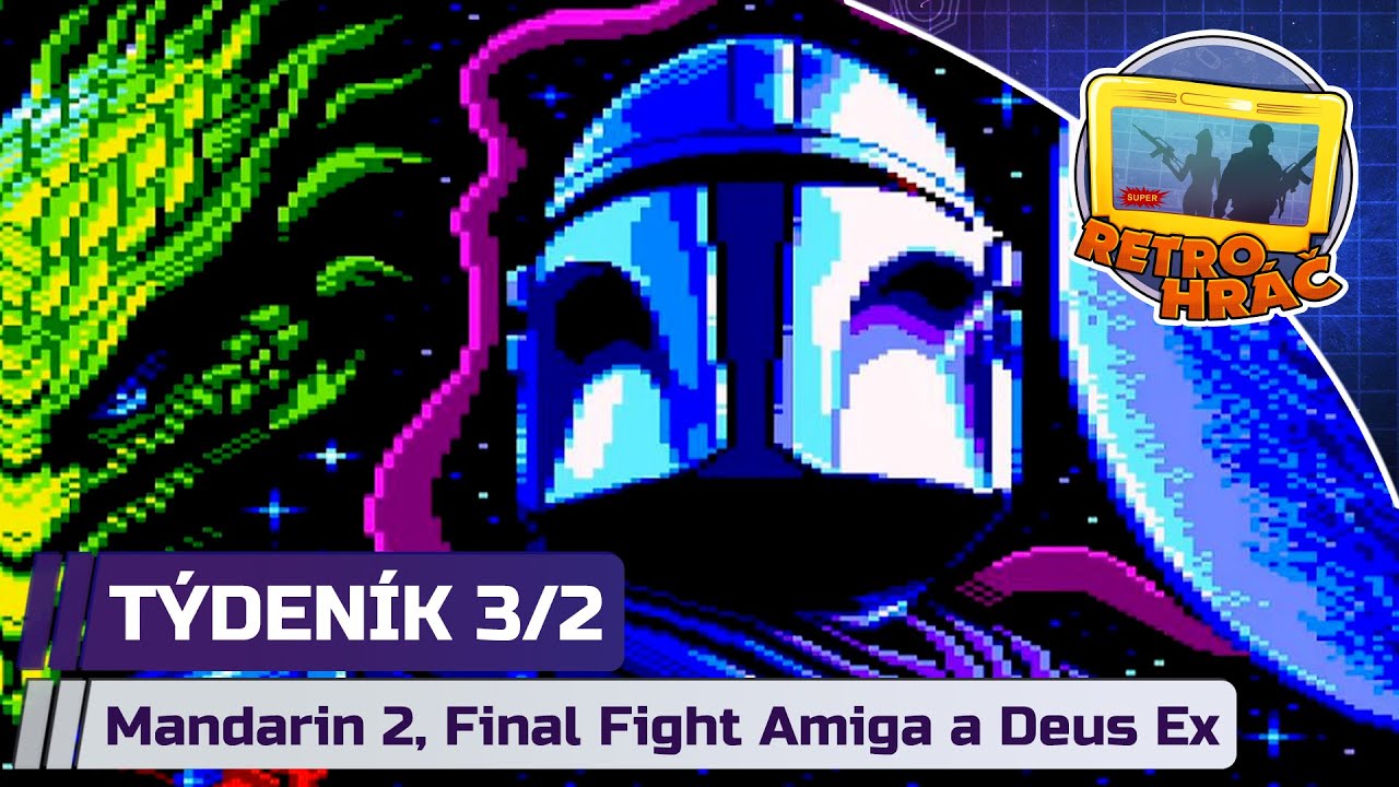 TÝDENÍK 3/2 | Mandarin 2, Deus Ex nebude, nový Sonic ano | 